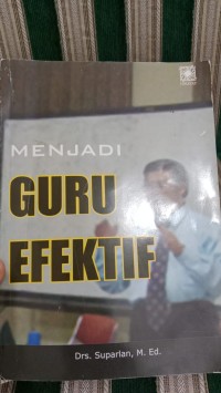 Image of Menjadi Guru Efektif