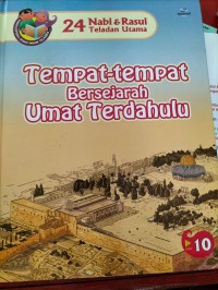 Image of Tempat-tempat Bersejarah Umat Terdahulu