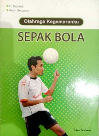 Image of Olahraga Kegemaranku Sepak Bola