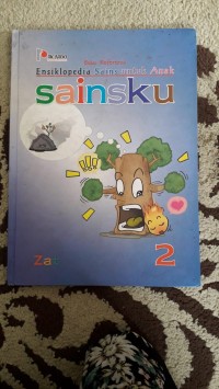 Image of Ensiklopedia Sains Untuk Anak Sainsku Zat