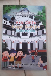 Image of Aku Cinta Cagar Budaya Indonesia