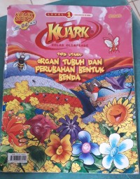 Image of Kuark- Organ Tubuh Dan Perubahan Bentuk Benda