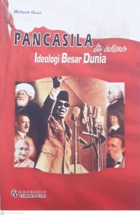 Image of Pancasila Diantara Ideologi Besar Dunia