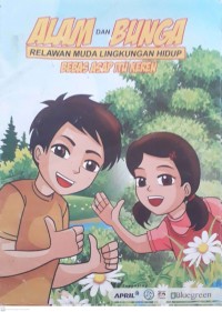 Image of Alam dan Bunga - Relawan Muda Lingkungan Hidup Bebas Asap Itu Keren