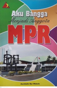 Image of Aku Bangga Menjadi Anggota MPR