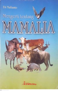 Image of Mengerti Tentang Mamalia