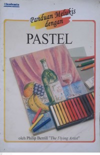 Image of Panduan Melukis Dengan Pastel