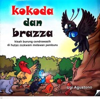 Image of Kokoda Dan Brazza- Kisah Burung Cendrawasih di Hutan Mokwam Melawan Pemburu