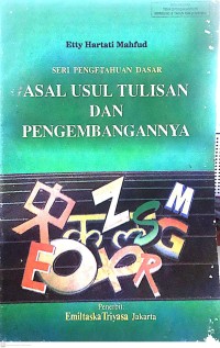 Image of Asal Usul Tulisan Dan Pengembangannya