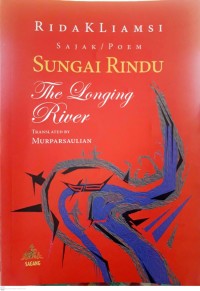 Image of Sungai Rindu - The Longing River