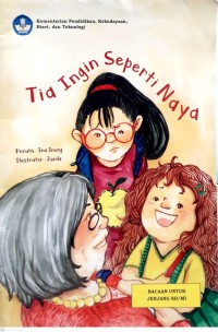 Image of Tia Ingin Seperti Naya