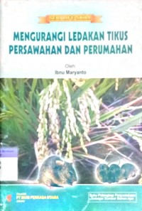 Image of Mengurangi Ledakan Tikus Persawahan Dan Perumahan