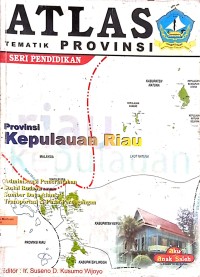 Image of Atlas Provinsi Kepulauan Riau