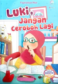 Image of Luki, Jangan Ceroboh Lagi