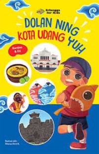 Image of Dolan Ning Kota Udang Yuh